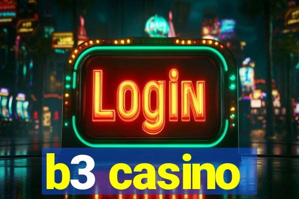 b3 casino